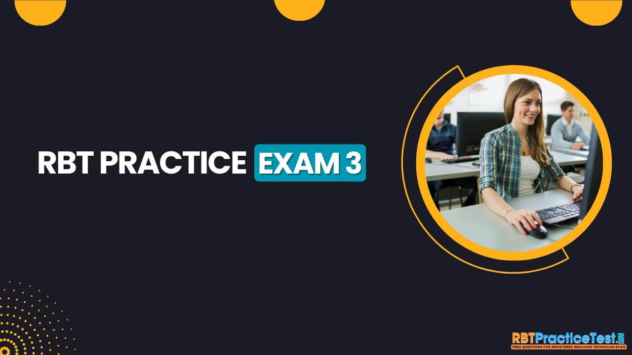 RBT Practice Exam 3 Free RBT Mock Test 2024