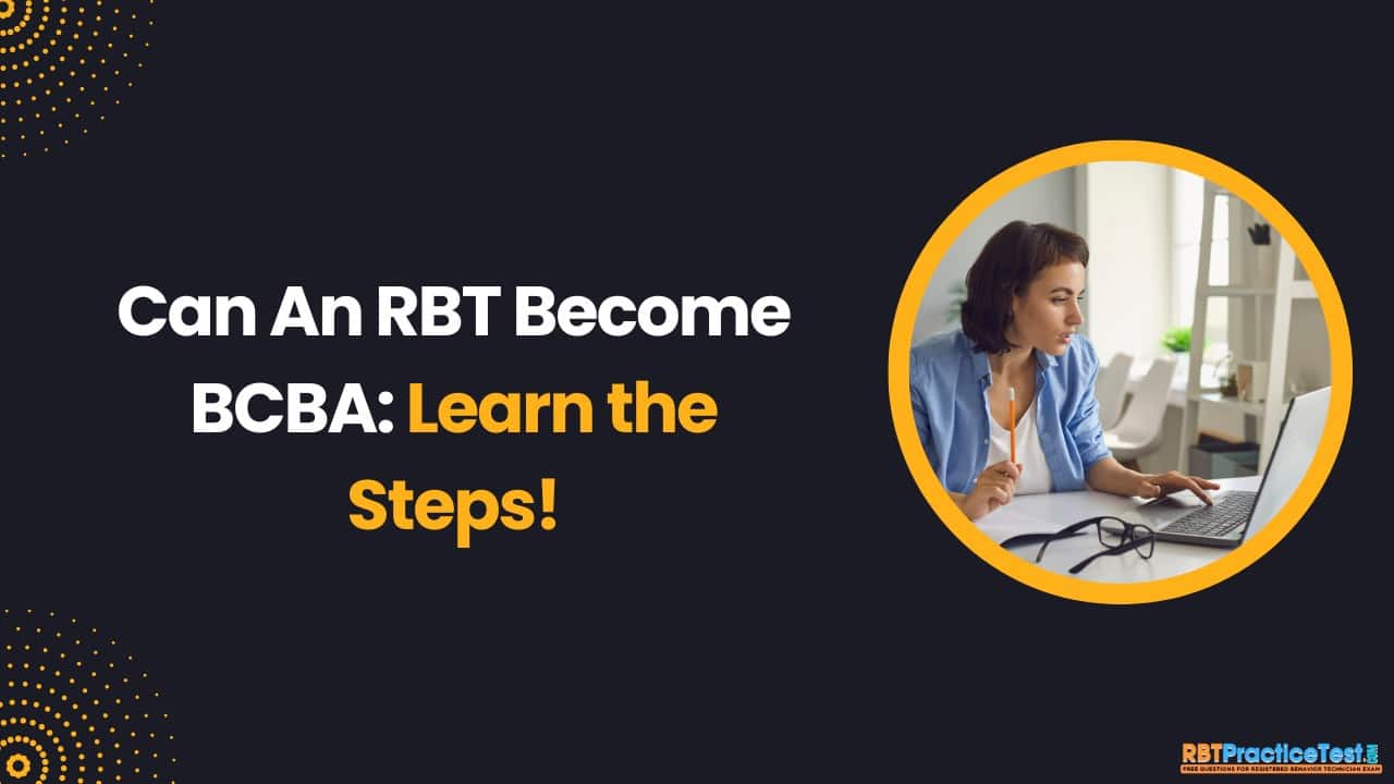 Can an RBT Become a BCBA Featured Image